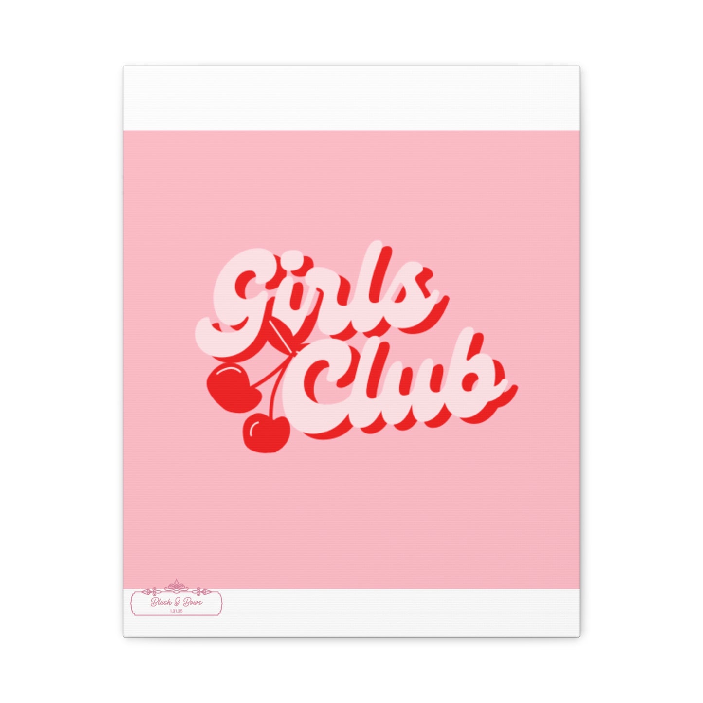 "Girls Club" Pink Trendy Canvas Poster