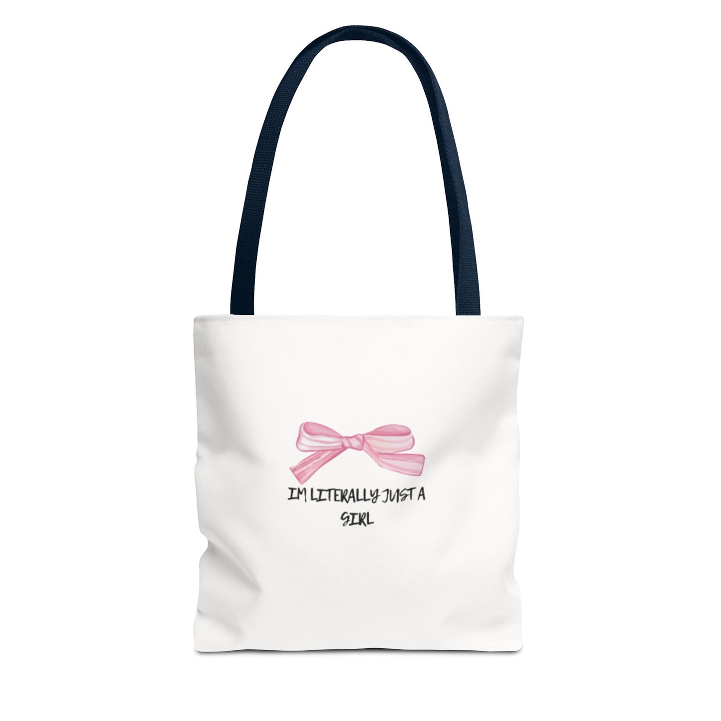 "Im Literally Just A Girl" Tote Bag (AOP)