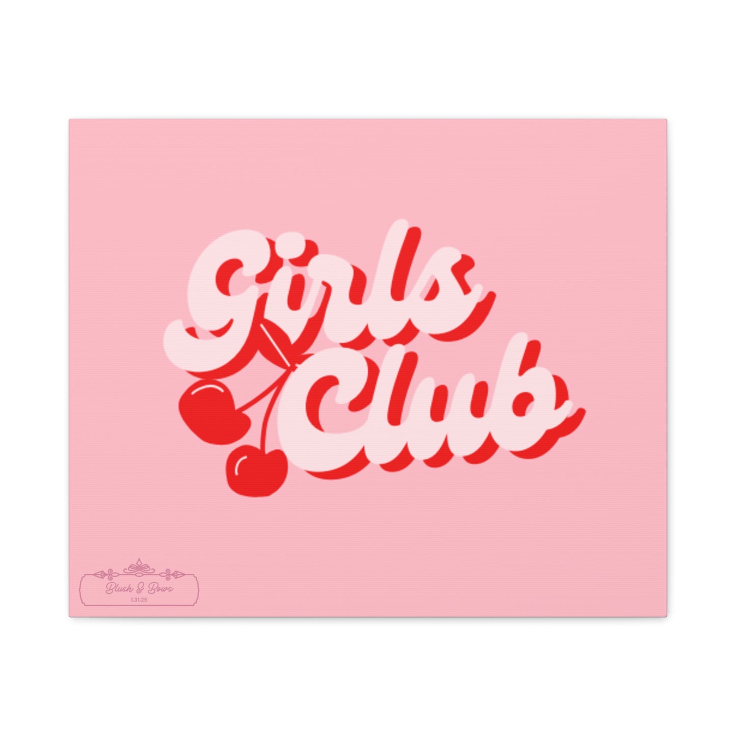 "Girls Club" Pink Trendy Canvas Poster