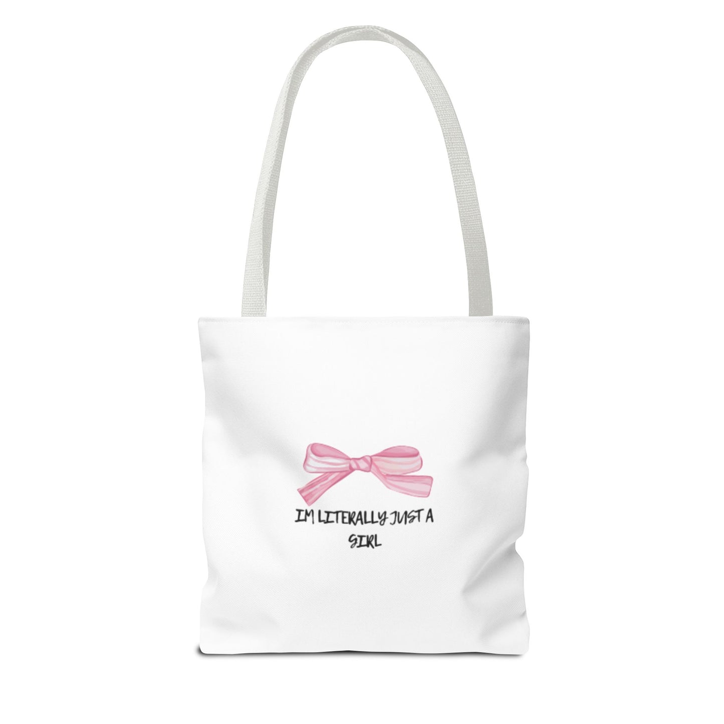 "Im Literally Just A Girl" Tote Bag (AOP)