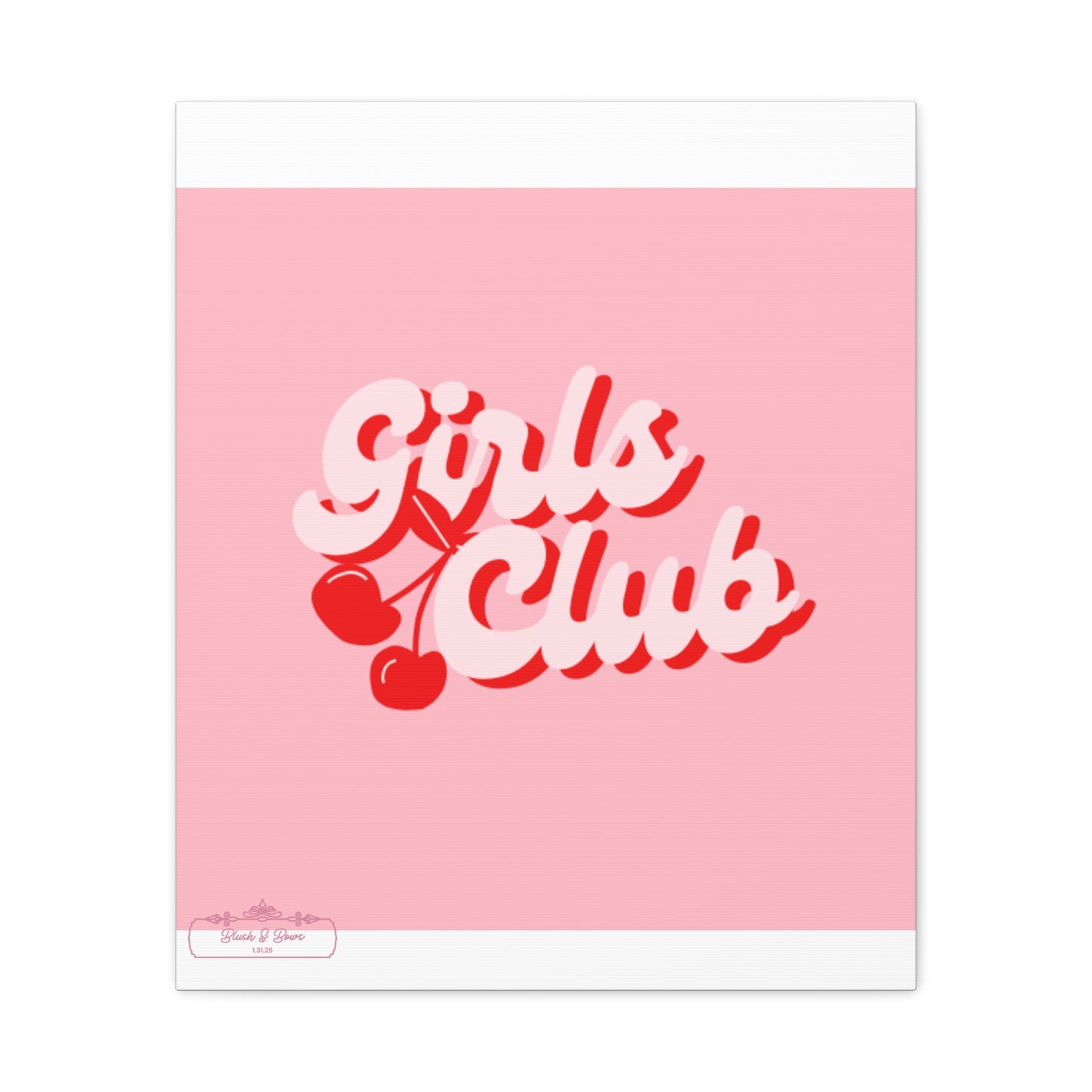 "Girls Club" Pink Trendy Canvas Poster