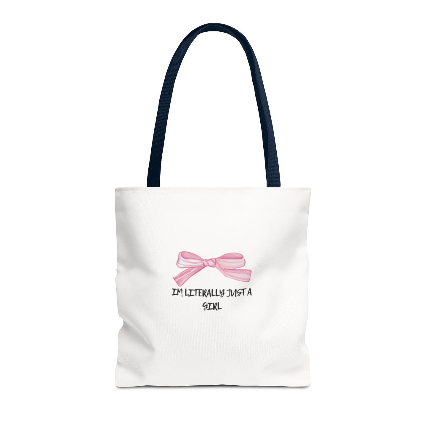 "Im Literally Just A Girl" Tote Bag (AOP)