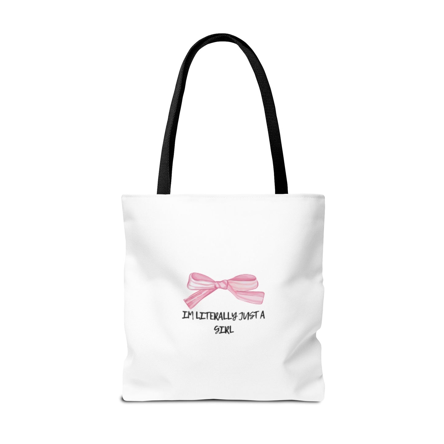 "Im Literally Just A Girl" Tote Bag (AOP)