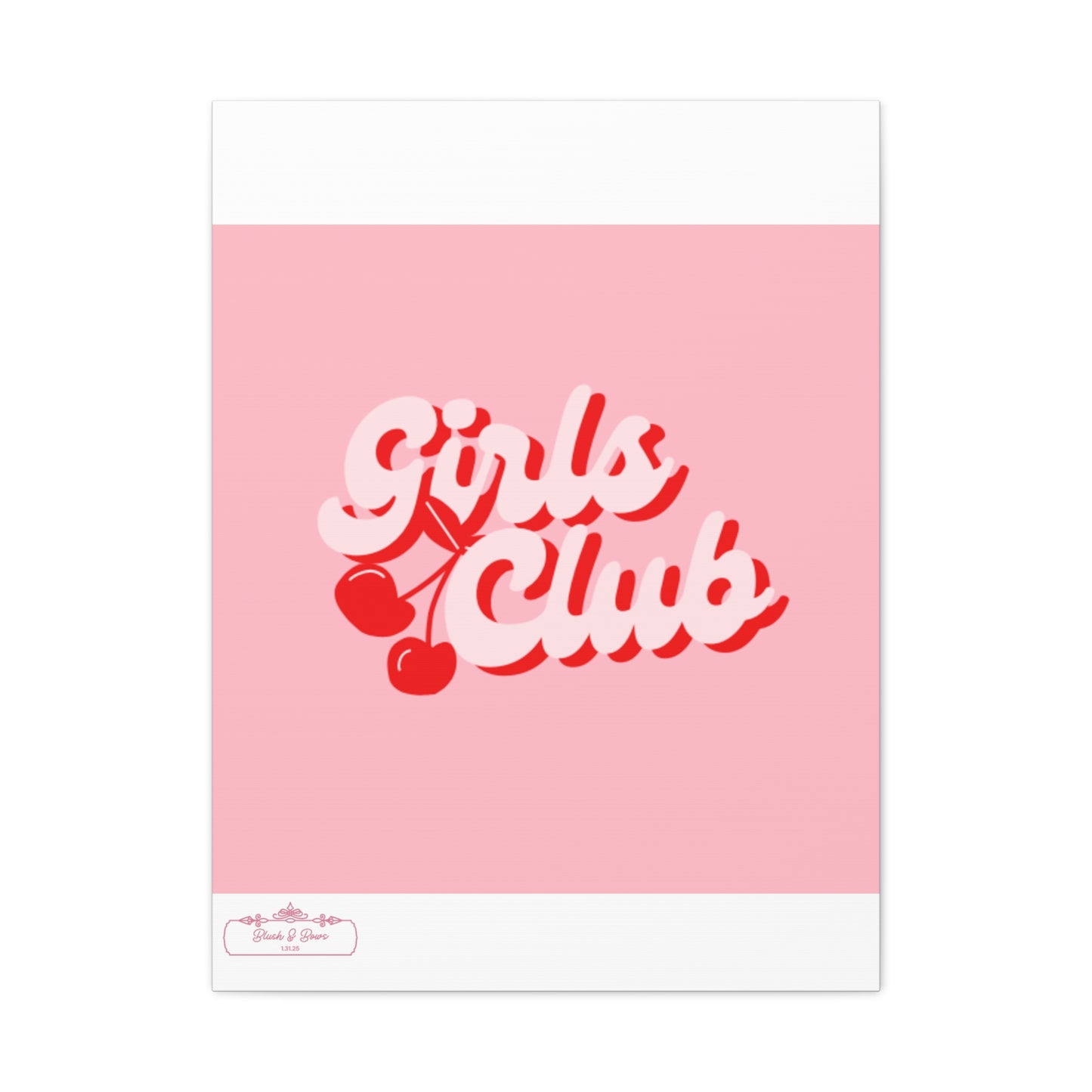 "Girls Club" Pink Trendy Canvas Poster