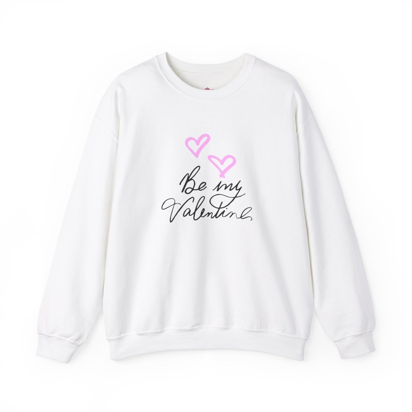 "Be My Valentine" Unisex Sweatshirt