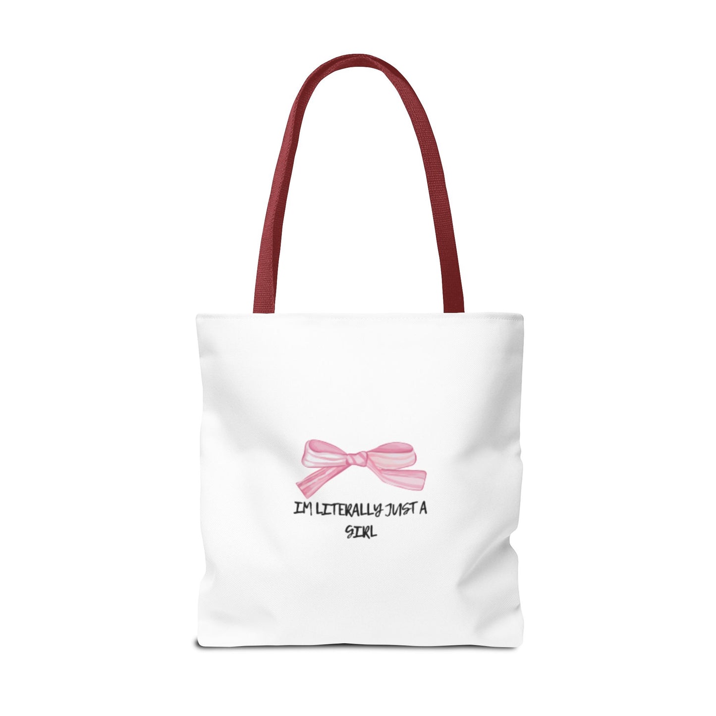 "Im Literally Just A Girl" Tote Bag (AOP)