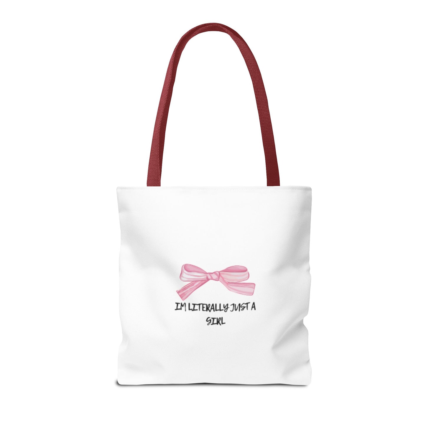 "Im Literally Just A Girl" Tote Bag (AOP)