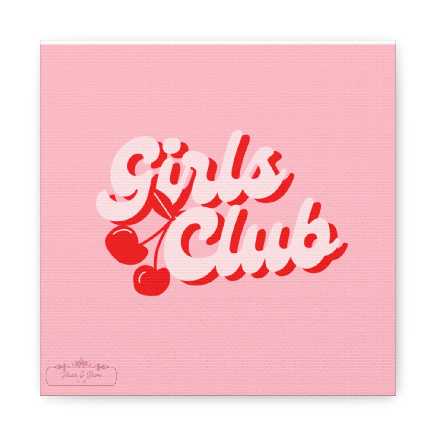 "Girls Club" Pink Trendy Canvas Poster