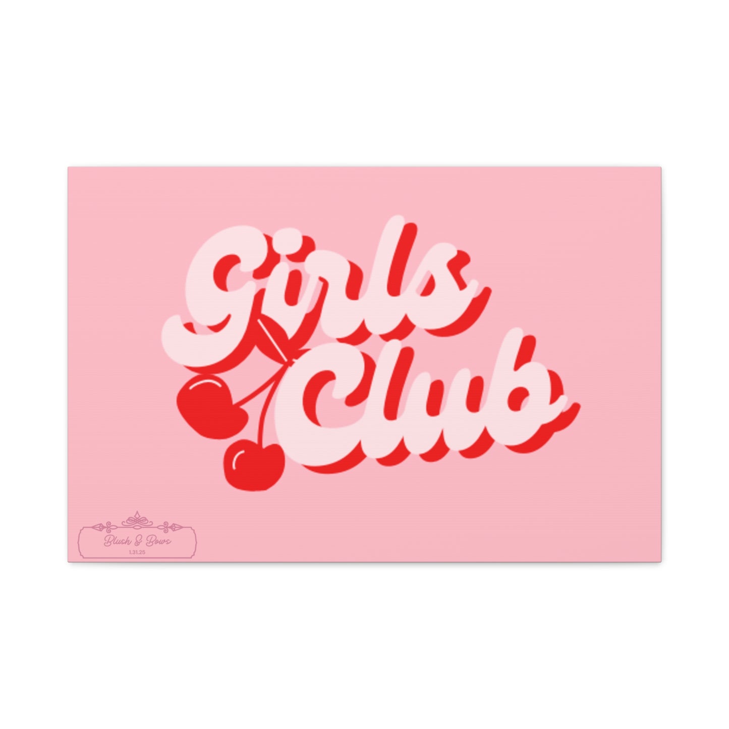 "Girls Club" Pink Trendy Canvas Poster