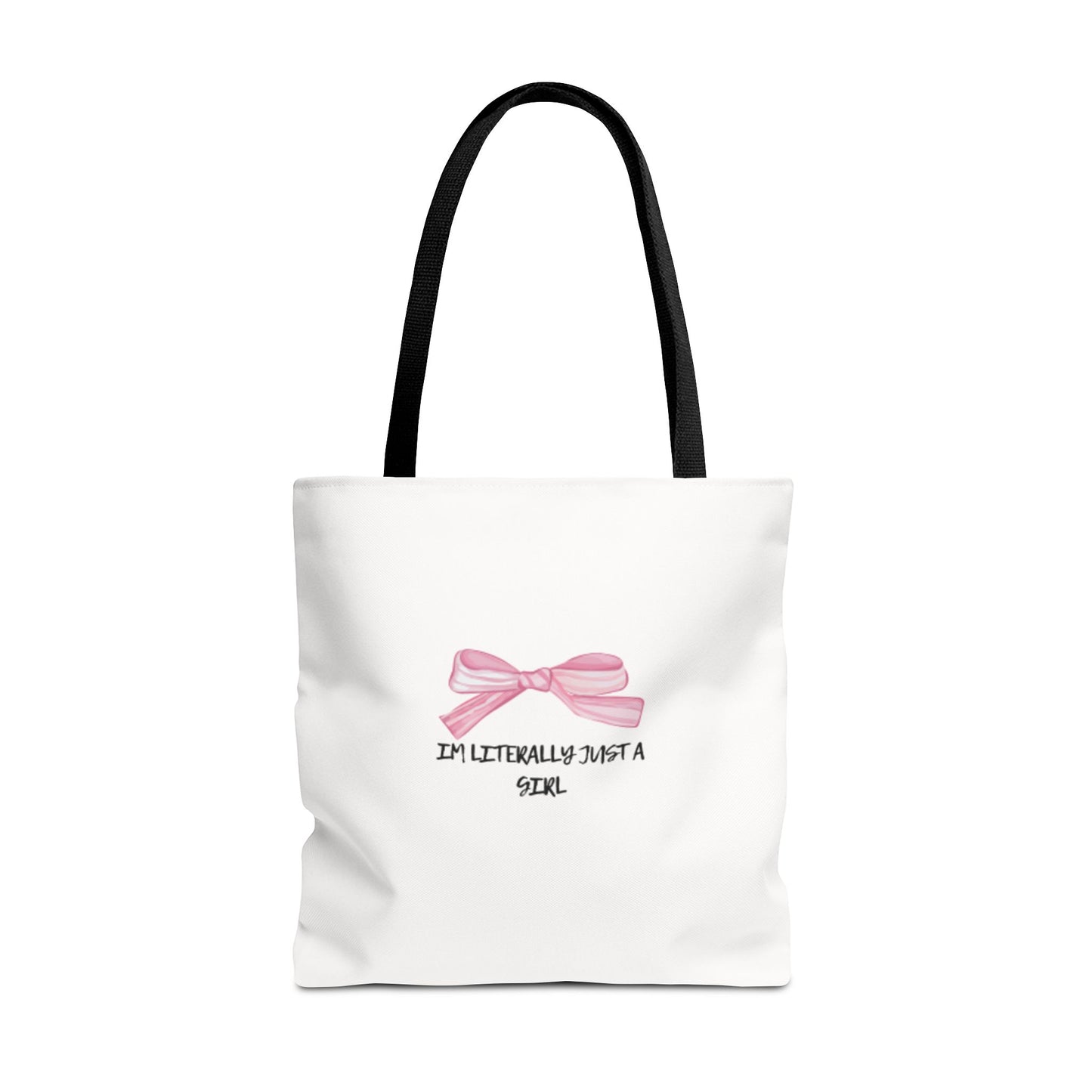 "Im Literally Just A Girl" Tote Bag (AOP)