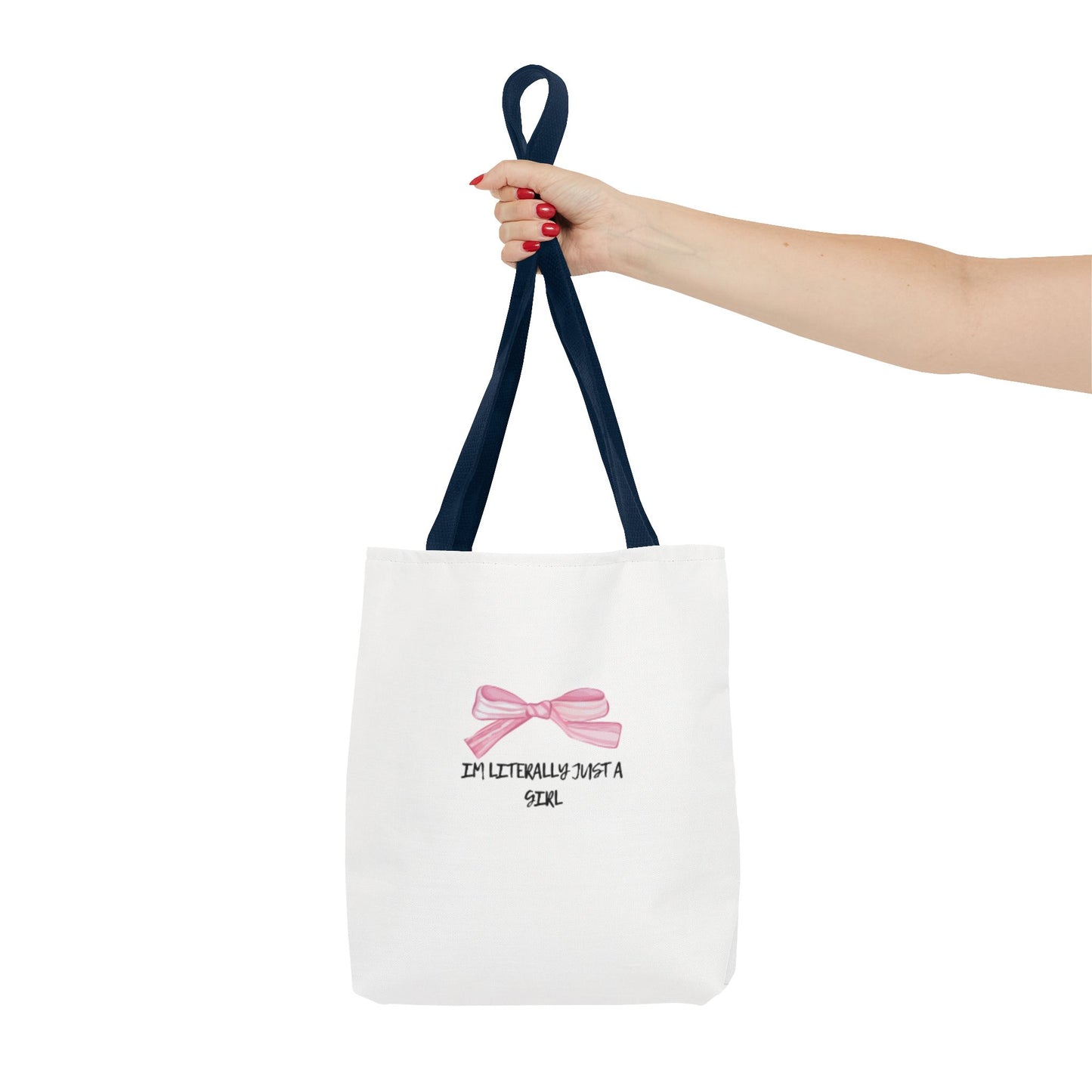 "Im Literally Just A Girl" Tote Bag (AOP)