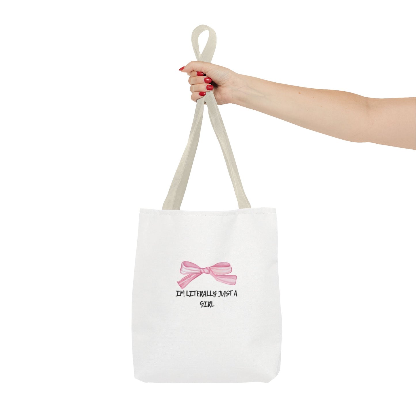 "Im Literally Just A Girl" Tote Bag (AOP)