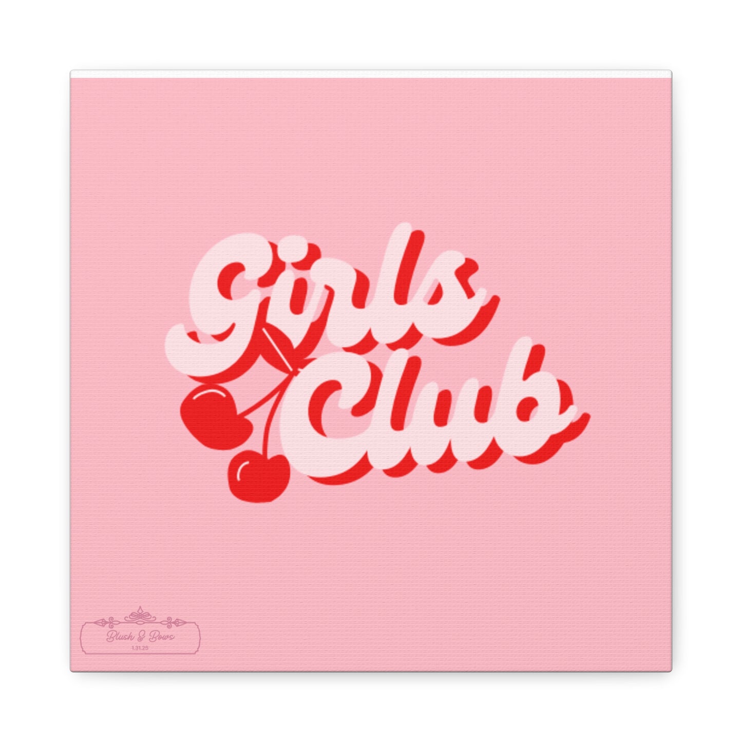 "Girls Club" Pink Trendy Canvas Poster