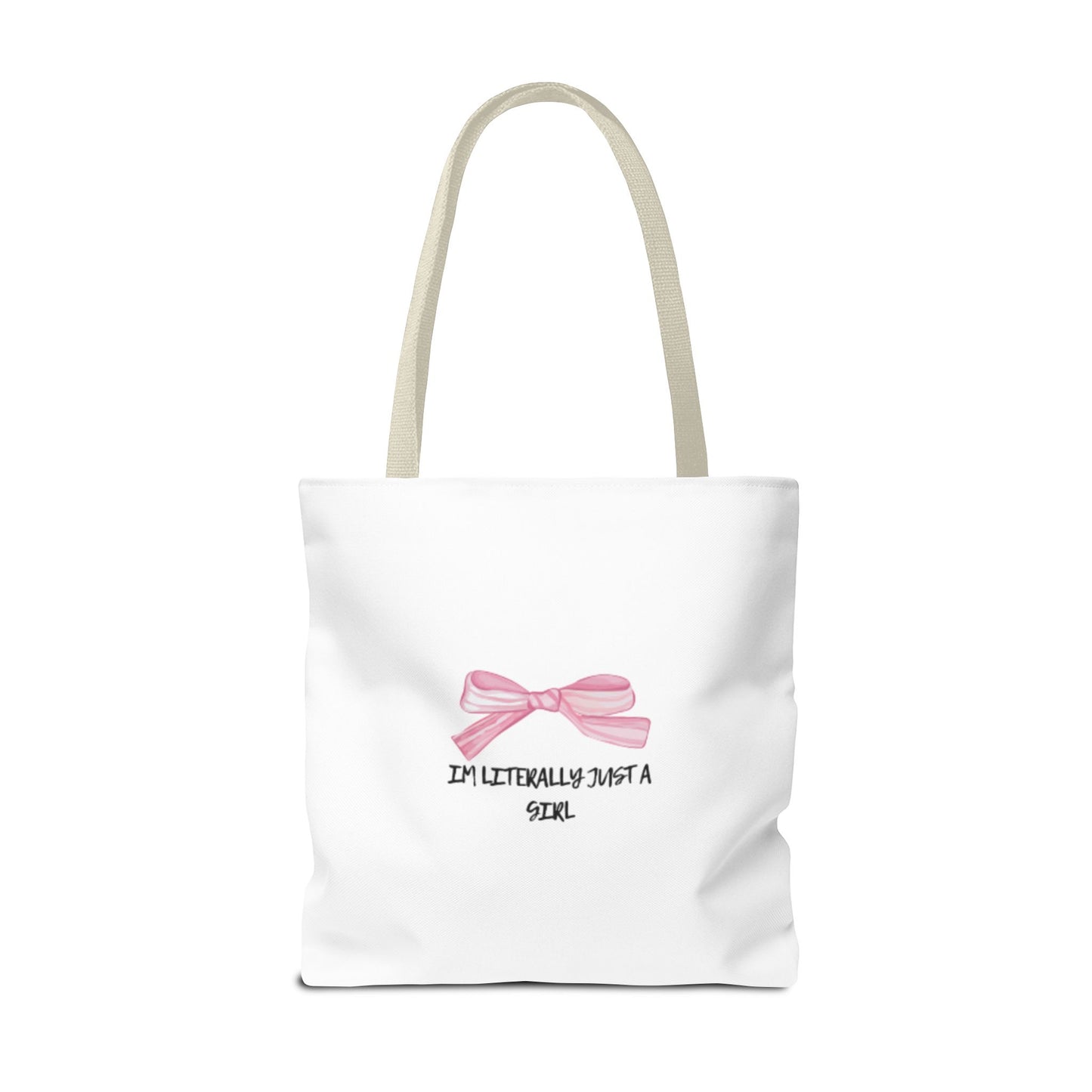 "Im Literally Just A Girl" Tote Bag (AOP)