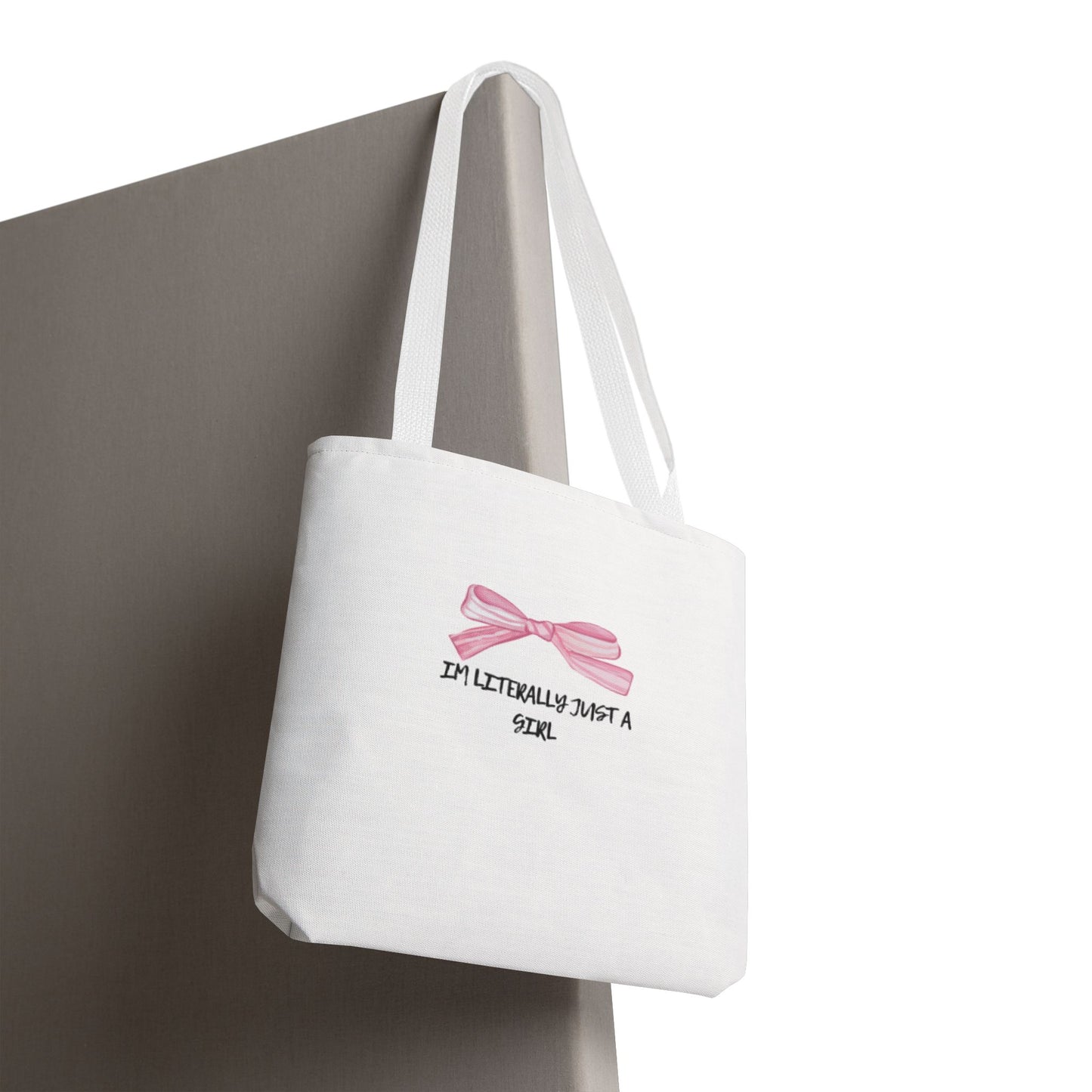 "Im Literally Just A Girl" Tote Bag (AOP)