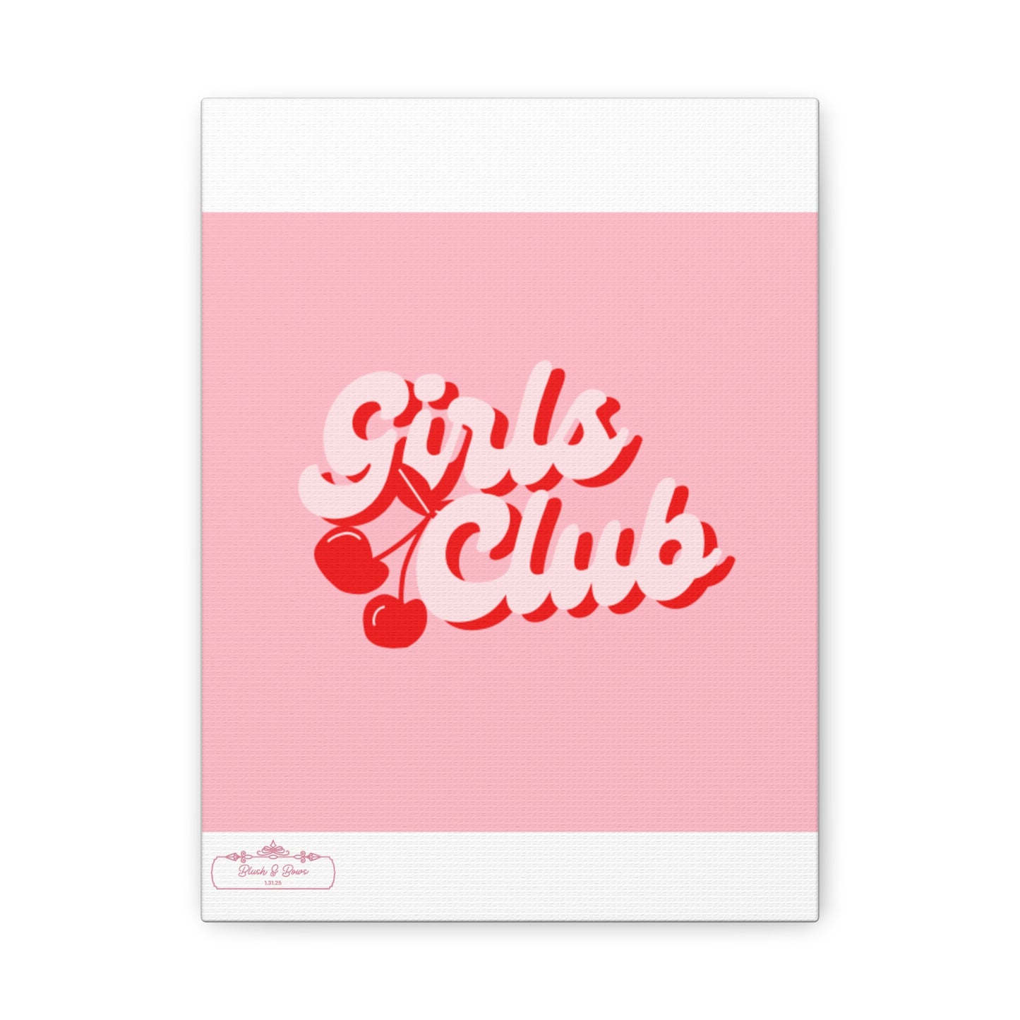 "Girls Club" Pink Trendy Canvas Poster